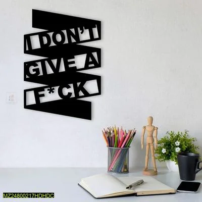 Modern Wall Art "I Don't Give A F*ck" 16x16" Laminated Chipboard thumbnail 3