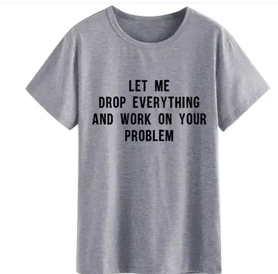 Gray Graphic T-Shirt Short Sleeve "Drop Everything" Design