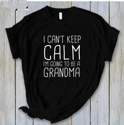 Black T-Shirt I Cant Keep Calm Grandama Short Sleeve