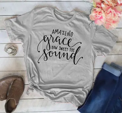 Amazing Grace How Sweet the Sound T-Shirt Gray