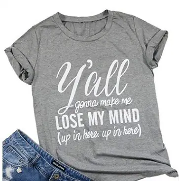 Y'All Gonna Make Me Lose My Men's Letter Print Grey T-Shirt