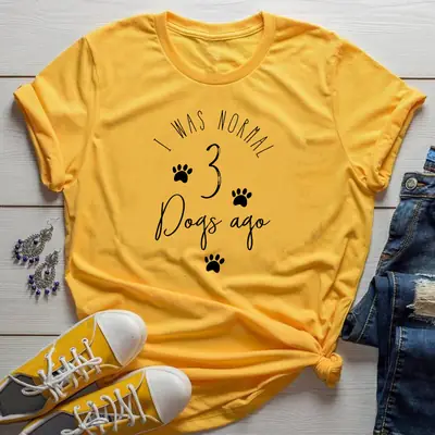 Pink T-Shirt "I WAS NOT MAL 3 DOGS AGO" for Dogs