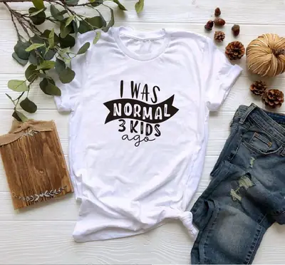 Men Women Letter T-Shirt I WAS NORMAL 3kid ago Grey