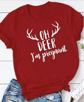 Women Red T-Shirt OH DEER I'm Pregnant