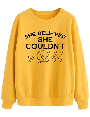 She Believed She Couldn't So God Did Grey Sweatshirt