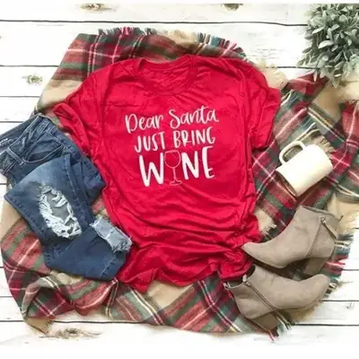 Red T-Shirt "Dear Sant * Just Bring Wine Men and Women Letters Street"