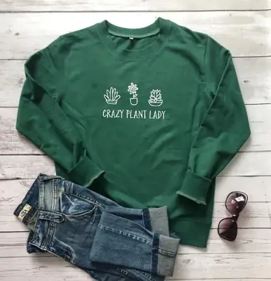 Green Crazy Plant Lady Sweatshirt with Plant Hands Design