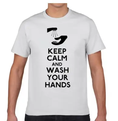 Keep Calm Wash Your Hands T-Shirt White