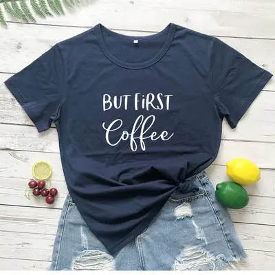 Black T-Shirt "But First Coffee" Short Sleeve