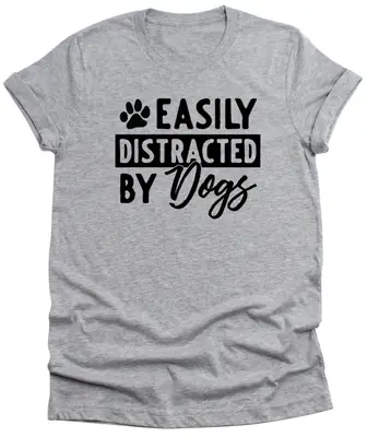 100% Cotton Dog Distracted T-Shirt Grey