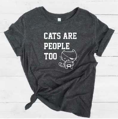 Cats Are People Too Black T-Shirt