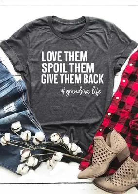 Girls Grey T-Shirt Love Spoil Them Give Them Back