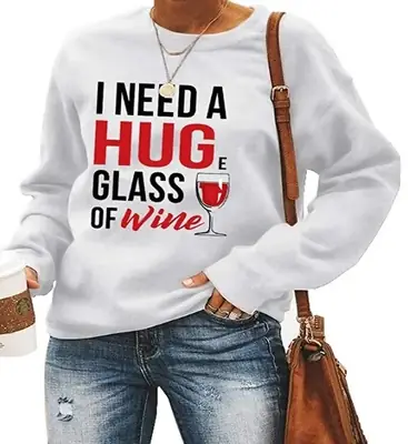 I Need a Hug Round Neck Sweater with Wine Glass Design