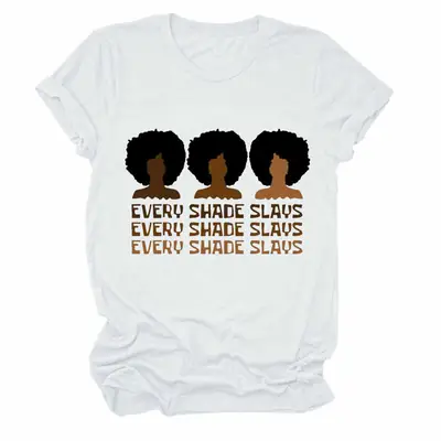 Every Shade Slays Colorful Printed T-Shirt