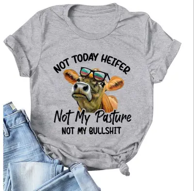 Not Today Heifer Printed T-Shirt Grey Loose Short Sleeve