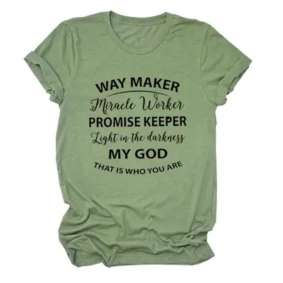Way Maker T-Shirt Green Short Sleeve Letter Print
