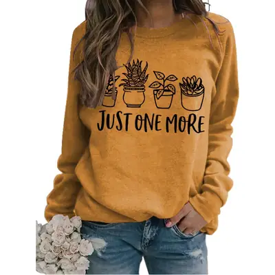 Pink Cotton Sweatshirt with Plant Print "Just One More"